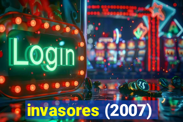 invasores (2007)